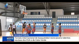 International basketball tournament brings together young talents from US and Cape Verdean teams