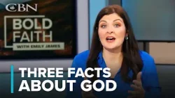 3 Important Facts About God To Remember | CBN