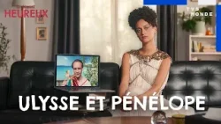 Улисс и Пенелопа | Они жили долго и счастливо | TV5MONDE Улисс и Пенелопа | Они жили долго и счастливо | TV5MONDE