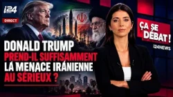 Is Donald Trump taking the Iranian threat seriously enough?
