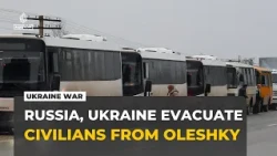 Joint Russia-Ukraine convoy leaves occupied Oleshky to evacuate up to 750 civilians
