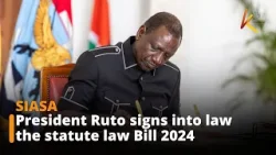 President Ruto signs into law the statute law Bill 2024