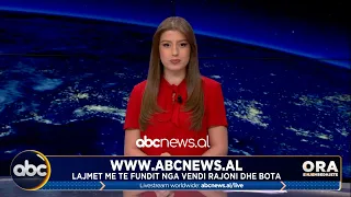 Ora e Njëmbëdhjetë, ora 23:00 - 17 shtator 2026 | ABC News Albania
