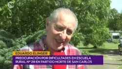 Eduardo Elinger │ Preocupación por dificultades en escuela rural N 29