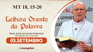 Mt 18:15-20 | Prayerful Reading of the Word with Dom José Antonio Peruzzo | 09/06/26