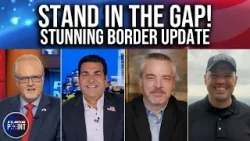 Stand in the Gap! Border Update & Trump Case w/ Ben Berquam | FlashPoint