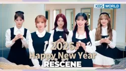 ?RESCENE Wishes You ?Happy New Year 2️⃣0️⃣2️⃣6️⃣ | KBS WORLD TV ?RESCENE Wishes You ?Happy New Year 2️⃣0️⃣2️⃣6️⃣ | KBS WORLD TV