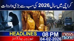 2026 BIGGEST Robbery Incident Reported In Karachi | 08 PM | News Headlins | News One