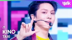 KINO ノート 키노 - TAXI [Music Bank] | KBS WORLD TV 260410