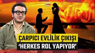 Oytun Erbaş’tan Canlı Yayında Çarpıcı ‘Evlilik’ İtirafı: Doğal İnsan Azaldı, Herkes Rol Yapıyor