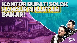 Kabupaten Solok Sumbar Dilumpuhkan Banjir Bandang