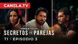 Secretos de Parejas - EPISODIO 3 - Las Máscaras se Caen - Canela.TV Secretos de Parejas - EPISODIO 3 - Las Máscaras se Caen - Canela.TV