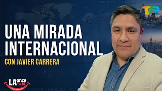 AN INTERNATIONAL LOOK WITH JAVIER CARRERA | LA ONCE ON THE 14 | AUGUST 13, 2026