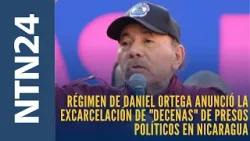 Régimen de Daniel Ortega anunció la excarcelación de "decenas" de presos políticos en Nicaragua