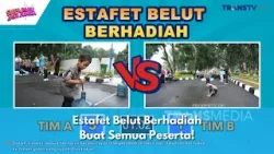 Estafet Belut Berhadiah Buat Semua Peserta! | SIAPA MAU JADI JUARA (4/3/24) P1