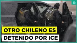 Otro chileno es detenido por ICE en Estados Unidos