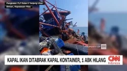 Detik-Detik Kapal Ikan Ditabrak Kapal Kargo Kontainer Asal Singapura, 1 ABK Hilang