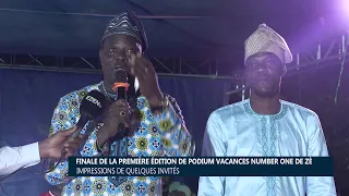 Finale of the 1st Edition of Podium Vacances Number One in Zè: Impressions from Some Guests