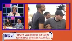 GOLEIRO BRUNO tem cartaz DE FORAGIDO divulgado pela polícia