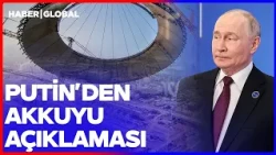 Putin's Statement on Akkuyu! "There Are Turkish Companies That Want to Buy Shares"
