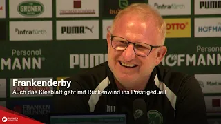 Frankenderby: Auch das Kleeblatt geht mit Rückenwind ins Prestigeduell