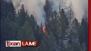 Tv Klan - 10 vatra aktive zjarri në gjithë vendin