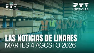 📺 PTV LINARES NEWS HD | Linares leads major industrial investments | August 4