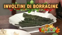Involtini di borragine - Ricetta per le feste da 00Verde Involtini di borragine - Ricetta per le feste da 00Verde
