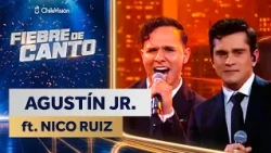 AGUSTÍN JR. ft. NICO RUIZ 🎤 NOCHE DE INVITADOS ESTELARES 🎶 Fiebre de Canto