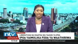Jopo linaloshughulikia fidia ya waathiriwa wa maandamano nchini limekutana na Ipoa