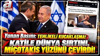 Atina'da MİÇOTAKİS - NETANYAHU Görüşmesine Tepki! | A Haber