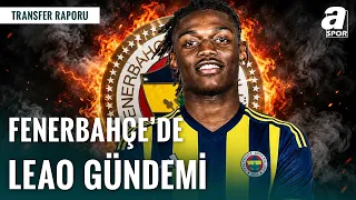 İtalyan Basınından Fenerbahçe İçin Flaş Leao İddiası! İşte Detaylar
