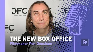 Filmmaker Pen Densham | The New Box Office
