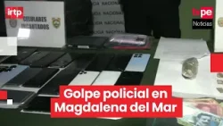 Magdalena: PNP interviene dos viviendas y decomisa celulares robados