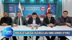 Memursen Kırşehir Şubesi Memurlardaki Huzursuzluğu Görmedim Duymadım Demesin