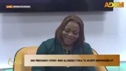 SHS Pregnancy Story - Man Allegedly Fails To Accept Responsibility - Obra on Adom TV (11-04-26) SHS Pregnancy Story - Man Allegedly Fails To Accept Responsibility - Obra on Adom TV (11-04-26)