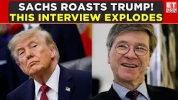 Jeffrey Sachs ROASTS Trump! Economist Takes Sharp Swipe At Trump’s Moves In Explosive Remarks