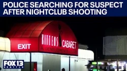 Police search for shooter after deadly nightclub attack | FOX 13 Seattle