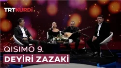 Deyiri Zazaki - Qısımo 9.