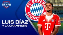 Luis Díaz y un partido más en CHAMPIONS LEAGUE con el Bayern Múnich: resumen jornada hoy