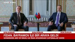 Hakan Fidan Ceyhun Bayramov ile Bir Araya Geldi! Gündemde ABD-İsrail ile İran Arasındaki Çatışma Var