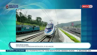 3 OKT 2026 - BPG- KECURIAN KABEL: CETUS RISIKO GANGGUAN KERJA ECRL DI SELANGOR
