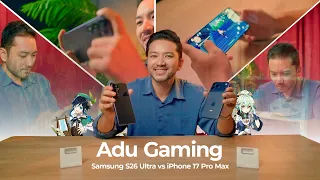 Samsung Galaxy S26 Ultra vs iPhone 17 Pro Max: Adu Gaming 30 Menit, Siapa Lebih Tangguh?
