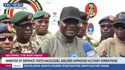 Министр обороны посетил Майдугури и заверил в улучшении военных операций.