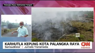 Perkembangan Terkini Penanganan Karhutla di Kota Palangka Raya