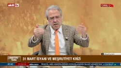 31 Mart, içeriden büyüyen muhalif kitleyle dışarıdan onlara verilen desteğin bir bileşkesiyle oluştu