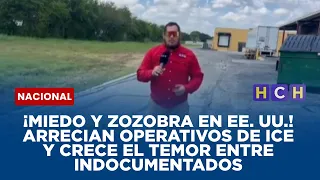 ¡MIEDO Y ZOZOBRA EN EE. UU.! Arrecian operativos de ICE y crece el temor entre indocumentados