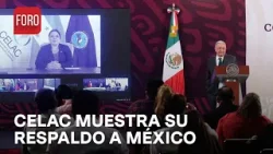 CELAC presentan postura sobre irrupción en embajada Mexicana - Las Noticias