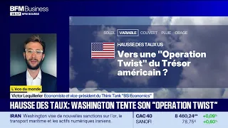 L'éco du monde : Taux, vers une opération "Twist" du Trésor américain ?