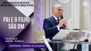 Pai e o Filho são um. Domingo - Manhã  21/06/2026